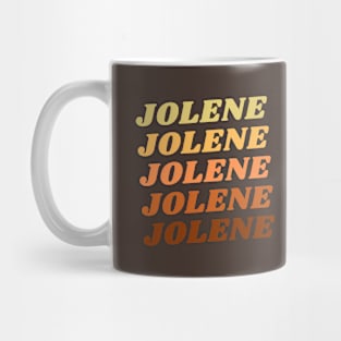 Jolene, Jolene Mug